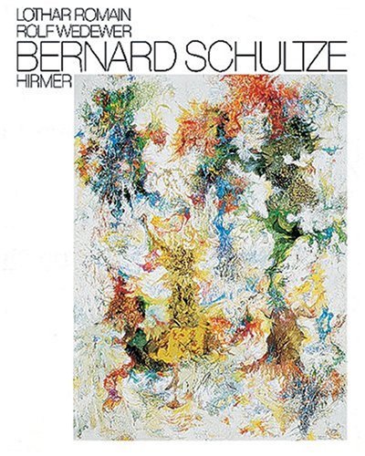 Stock image for Bernard Schultze. ; Rolf Wedewer for sale by Sdstadt Antiquariat