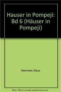 Beispielbild f�r Hauser in Pompeji (Houses in Pompeii) Band 6: Casa dell'Ara Massima zum Verkauf von Books From California