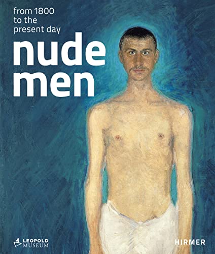 Imagen de archivo de Nude Men: From 1800 to the Present Day a la venta por Ed's Editions LLC, ABAA