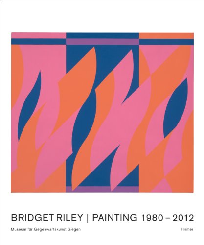 Imagen de archivo de Bridget Riley: Painting 1980-2012 a la venta por Midtown Scholar Bookstore