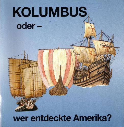 Beispielbild für Kolumbus - oder Wer entdeckte Amerika? Wolfgang Stein zum Verkauf von tomsshop.eu