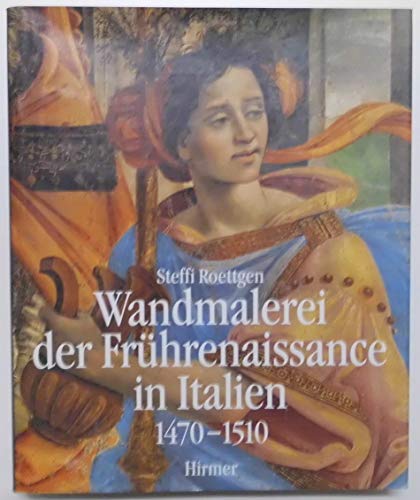 Imagen de archivo de Wandmalerei der Frhrenaissance in Italien. Band 2: Die Bltezeit 1470 - 1510. a la venta por Buchhandlung Gerhard Hcher