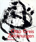 Beispielbild fr Otto Greis : Zeichnungen. zum Verkauf von Kloof Booksellers & Scientia Verlag