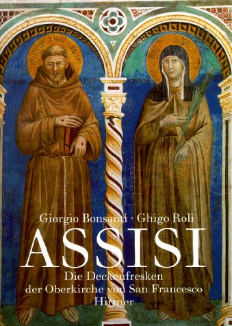 9783777478203: Assisi : die Deckenfresken der Oberkirche von San Francesco
