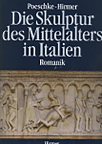 Beispielbild für Die Skulptur des Mittelalters in Italien, 2 Bde.: Bd.1 Romanik zum Verkauf von medimops