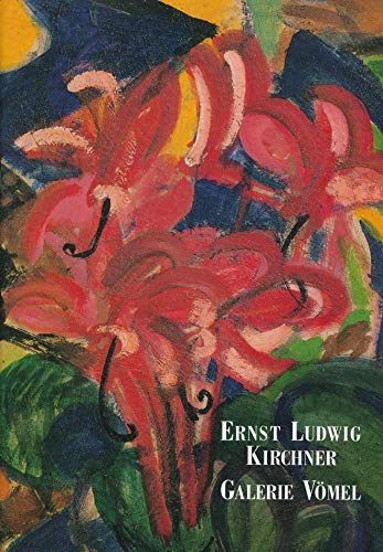 Stock image for Ernst Ludwig Kirchner: Gemalde, Aquarelle, Zeichnungen und Druckgraphik (German Edition) for sale by Copperfield's Used and Rare Books