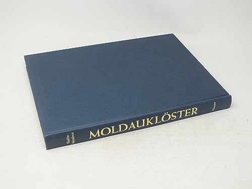 9783777480305: Moldauklster. 14.-16. Jahrhundert. Aufnahmen von Sandu und Dinu Mendrea. (German Edition)