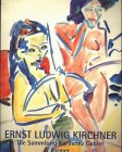 Ernst Ludwig Kirchner: Aquarelle und Zeichnungen. Die Sammlung Karlheinz Gabler (Katalog zur Auss...