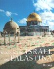 Imagen de archivo de Israel und Palstina [Gebundene Ausgabe] Jrg Bremer (Autor), Dinu Mendrea (Autor), Sandu Mendrea (Autor), Radu Mendrea (Autor) a la venta por BUCHSERVICE / ANTIQUARIAT Lars Lutzer