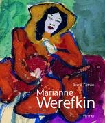 Marianne Werefkin - Fäthke, Bernd