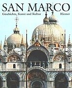 San Marco. Geschichte, Kunst und Kultur
