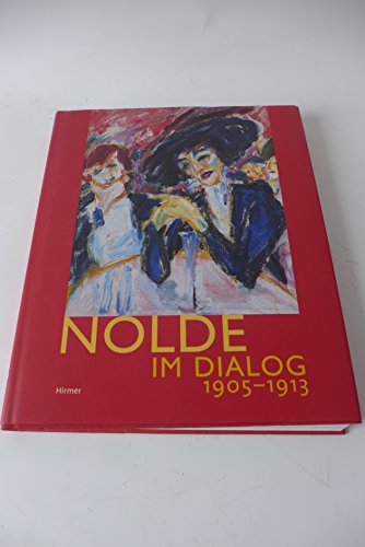 Imagen de archivo de Nolde im Dialog a la venta por medimops