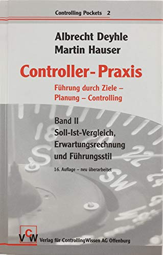 Beispielbild fr Controller-Praxis 1+2 : Fhrung durch Ziele - Planung - Controlling zum Verkauf von Buchpark
