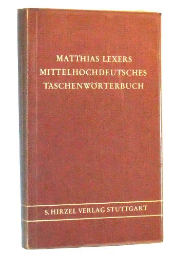 Beispielbild fr Mittelhochdeutsches Taschenwrterbuch zum Verkauf von medimops