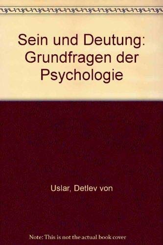 9783777604374: Sein und Deutung: Grundfragen der Psychologie
