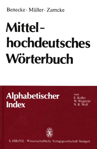 Stock image for Mittelhochdeutsches Wrterbuch. Alphabetischer Index. for sale by Bernhard Kiewel Rare Books