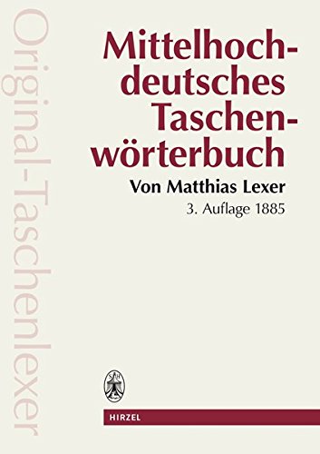 Beispielbild für Mittelhochdeutsches Taschenwörterbuch zum Verkauf von medimops
