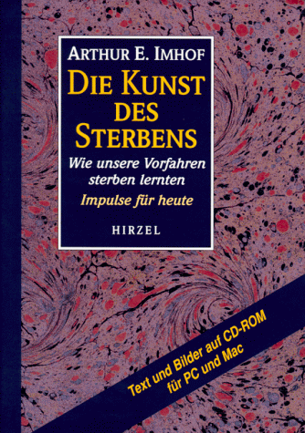 Stock image for Die Kunst des Sterbens. Wie unsere Vorfahren sterben lernten for sale by medimops
