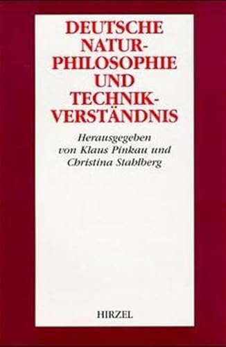 9783777608877: Deutsche Naturphilosophie und Technikverstndnis.