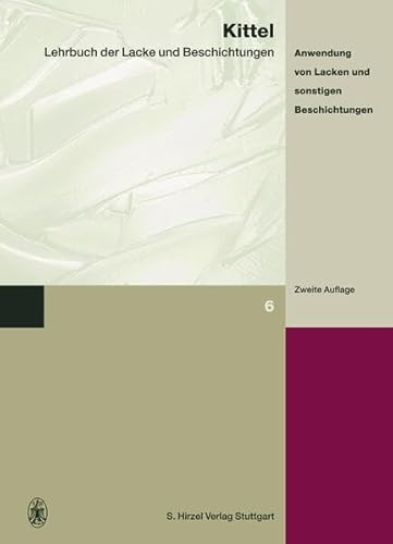 9783777610184: Lehrbuch der Lacke und Beschichtungen 8: Herstellung von Lacken und Beschichtungsstoffen, Arbeitssicherheit, Umweltschutz: Bd. 8