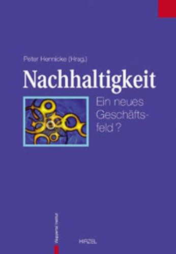 Beispielbild fr Nachhaltigkeit - ein neues Geschftsfeld?. zum Verkauf von Grammat Antiquariat