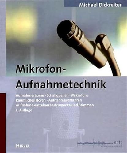 9783777611990: Mikrofon-Aufnahmetechnik.