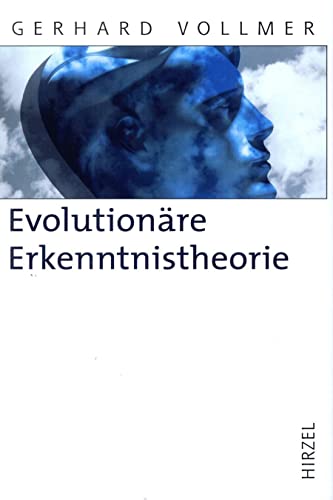 EvolutionÃ¤re Erkenntnistheorie. (9783777612058) by Vollmer, Gerhard