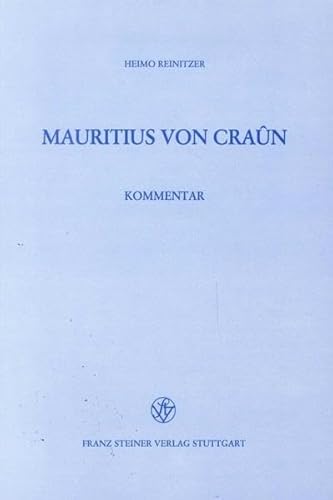 9783777612119: Mauritius von Craun: Kommentar