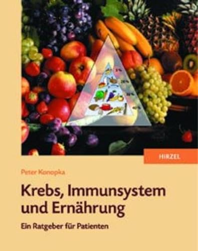 Stock image for Krebs, Immunsystem und Ernhrung : ein Ratgeber fr Patienten. for sale by Antiquariat + Buchhandlung Bcher-Quell