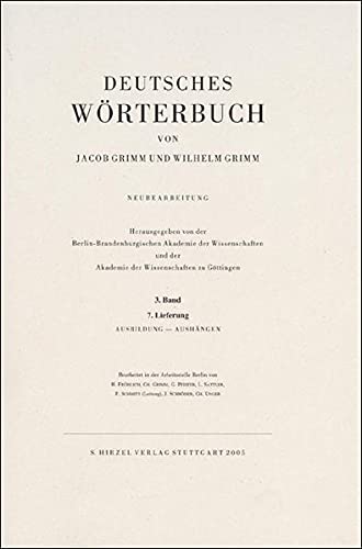 9783777613710: Deutsches Wrterbuch. Neubearbeitung: Band III: Lieferung 7 Ausbildung - Aushngen: BD III / LFG 7