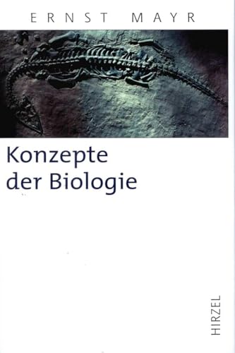 Konzepte der Biologie (Hirzel Klassiker (weiße Reihe))