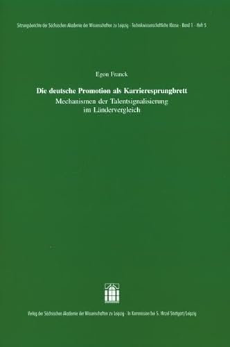 9783777613932: Die deutsche Promotion als Karrieresprungbrett: Mechanismen der Talentsignalisierung im Lndervergleich