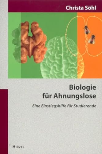 Imagen de archivo de Biologie fr Ahnungslose: Eine Einstiegshilfe fr Studierende a la venta por medimops