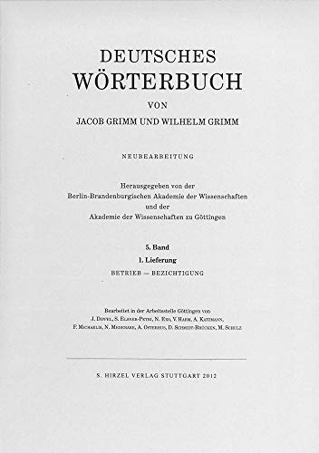 Beispielbild fr Grimm, Dt. Wrterbuch Neubearbeitung Band V: Lieferung 1 Betrieb   Bezichtigung zum Verkauf von Buchpark