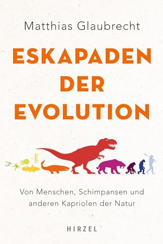 Stock image for Eskapaden der Evolution -Language: german for sale by GreatBookPrices