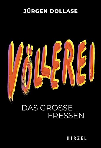 Beispielbild fr Dollase, J: Vllerei zum Verkauf von Einar & Bert Theaterbuchhandlung