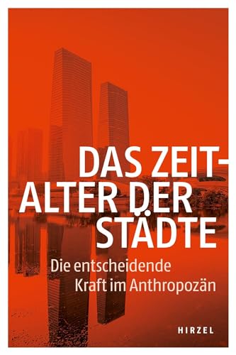 Stock image for Das Zeitalter der Stdte -Language: german for sale by GreatBookPrices
