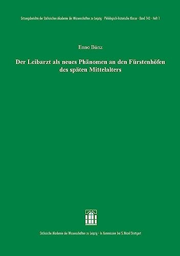 9783777634654: Der Leibarzt Als Neues Phanomen an Den Furstenhofen Des Spaten Mittelalters