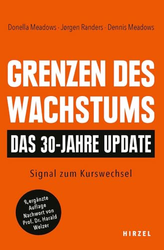 Stock image for Grenzen Des Wachstums - Das 30-Jahre-Update for sale by PBShop.store US