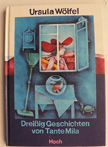 Stock image for Dreissig Geschichten von Tante Mila (German Edition) for sale by GoldBooks