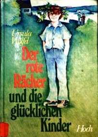 Stock image for Der rote Rcher und die glcklichen Kinder for sale by Versandantiquariat Felix Mcke