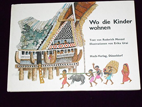 9783777902524: Wo die Kinder wohnen - Menzel Roderich und Erika Urai