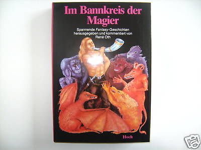 Beispielbild fr Im Bannkreis der Magier. Spannende Fantasy-Geschichten zum Verkauf von Paderbuch e.Kfm. Inh. Ralf R. Eichmann