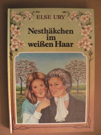 9783777903477: Nesthäkchen Im Weien Haar: Erzählung Für Junge Mädchen