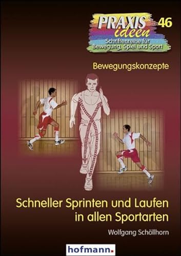 Stock image for Schneller Sprinten und Laufen in allen Sportarten for sale by Blackwell's