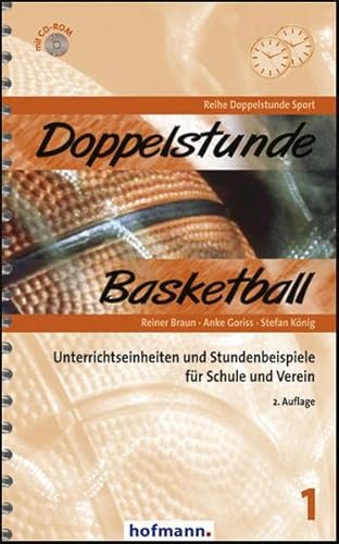 Stock image for Doppelstunde Basketball: Unterrichtseinheiten und Stundenbeispiele fr Schule und Verein for sale by medimops