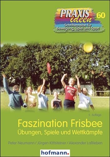 9783778026021: Faszination Frisbee: bungen, Spiele und Wettkmpfe: 60