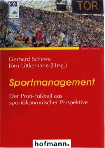 Stock image for Sportmanagement. Der Profi-Fuball aus sportkonomischer Perspektive for sale by medimops