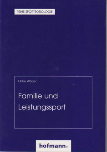 Beispielbild fr Familie und Leistungssport zum Verkauf von Buchpark