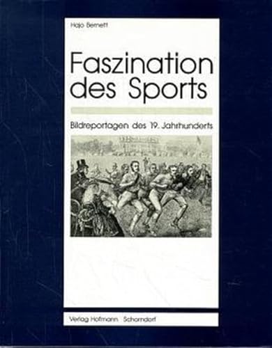 9783778039205: Faszination des Sports. Bildreportagen des 19. Jahrhunderts.